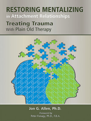 cover image of Restoring Mentalizing in Attachment Relationships